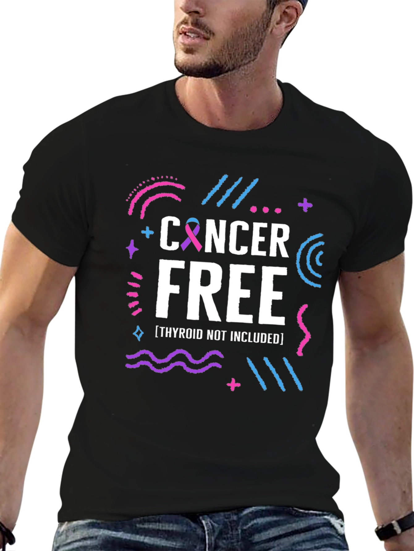 Cancer Free T-Shirt Thyroid Not Included