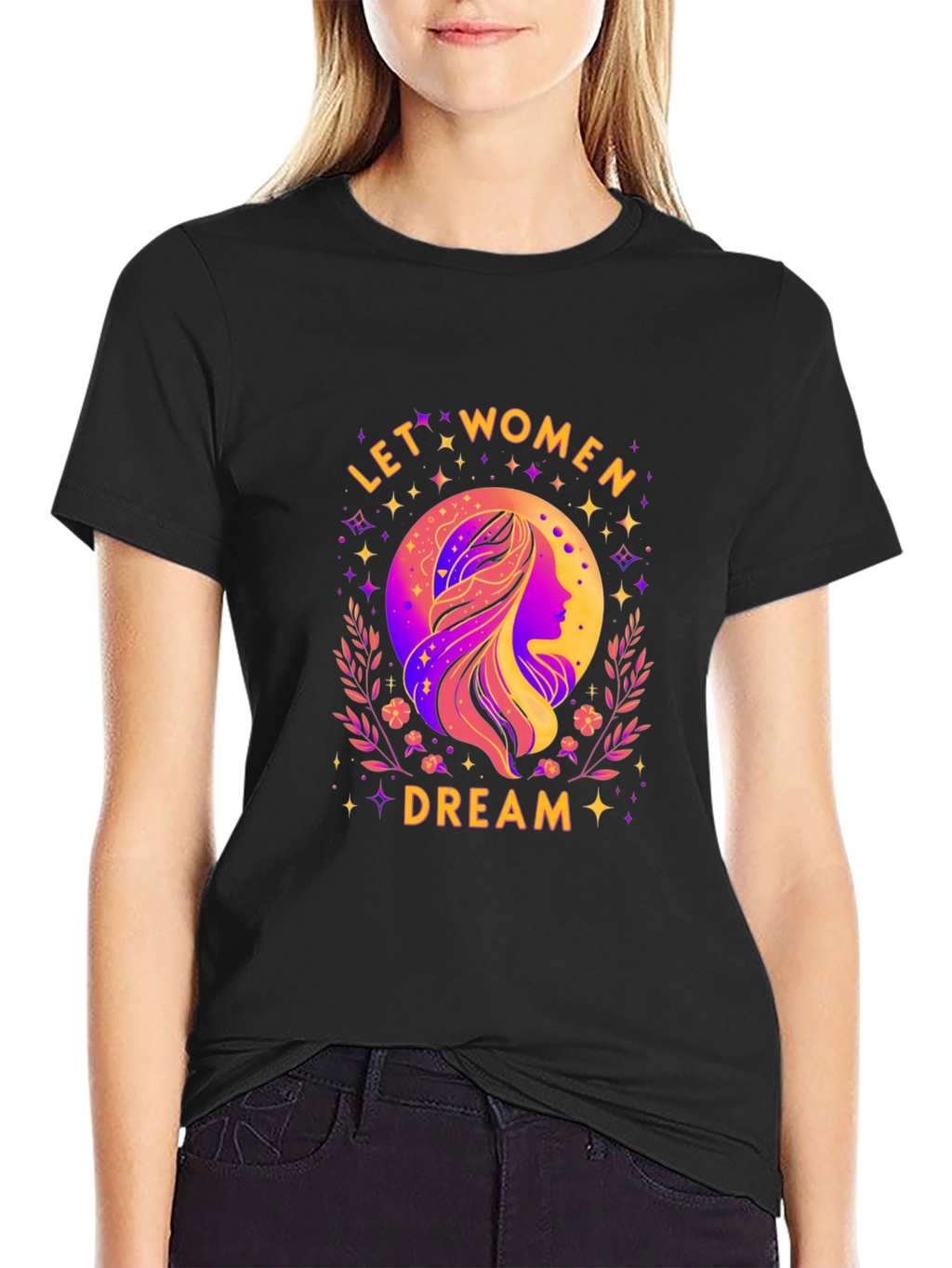 Let Women Dream Graphic T-Shirt