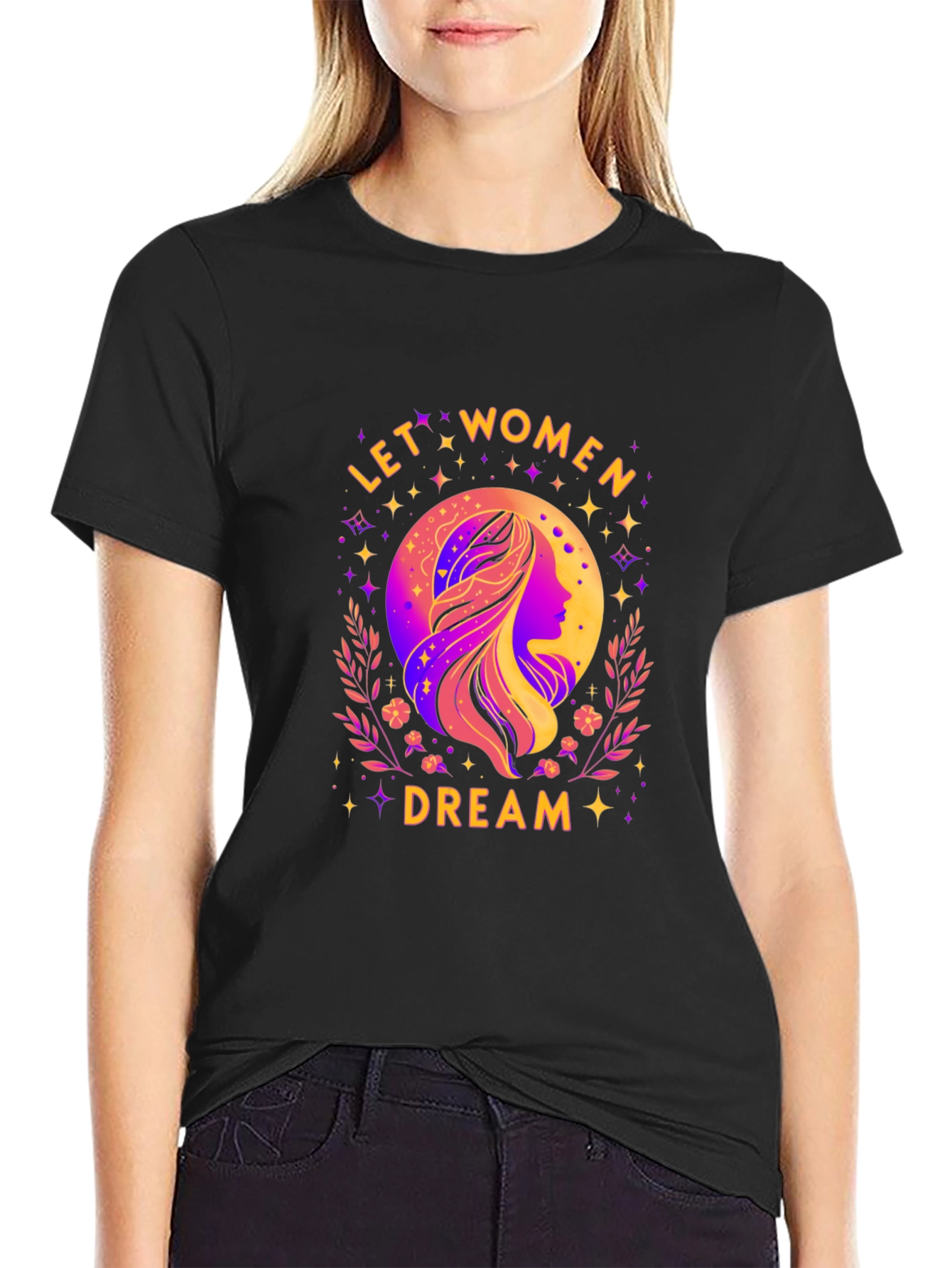 Let Women Dream Graphic T-Shirt