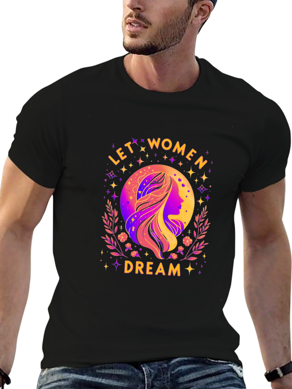 Let Women Dream Graphic T-Shirt