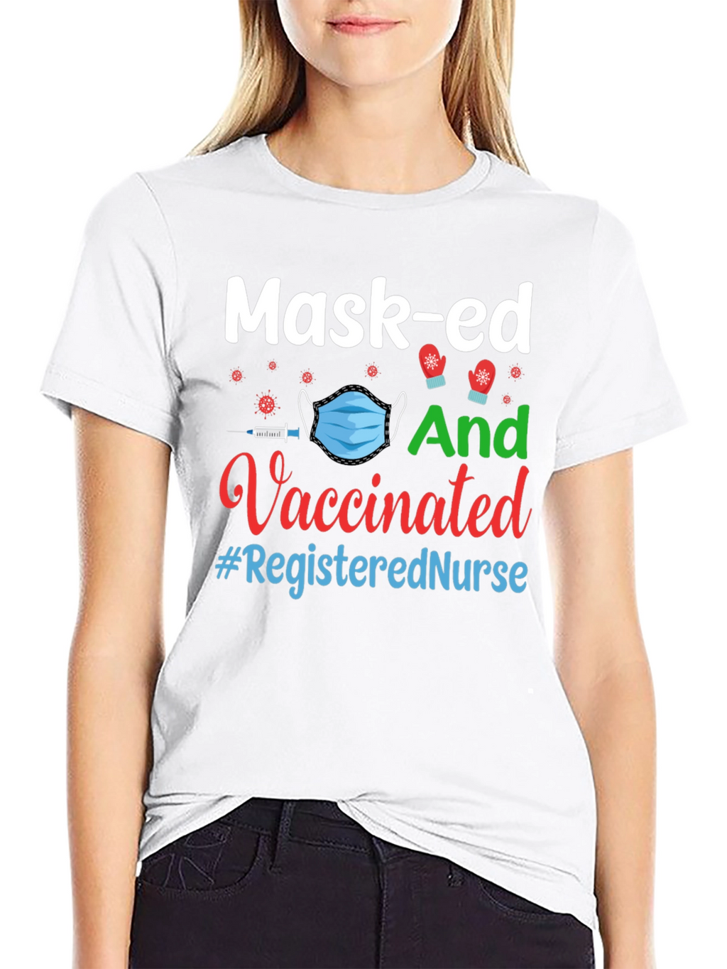 Mask-ed And Vaccinated Registered Nurse T-Shirt