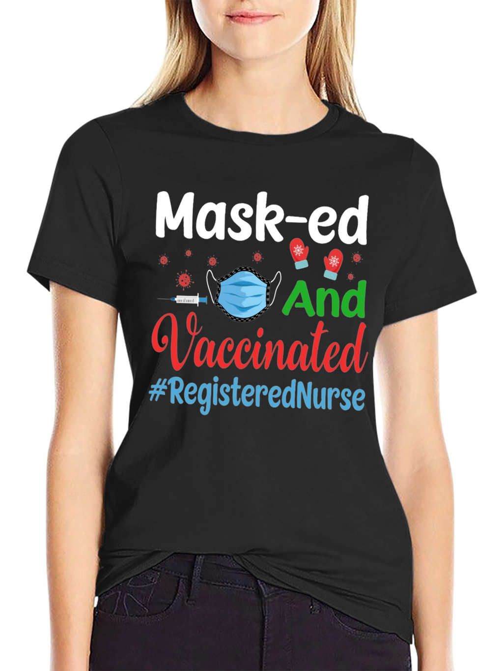 Mask-ed And Vaccinated Registered Nurse T-Shirt