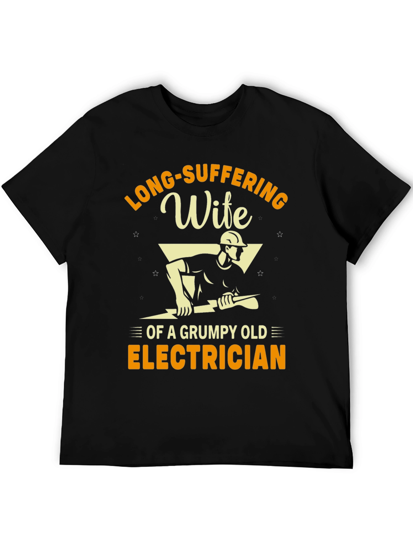 Long-Suffering Wife of an Electrician T-Shirt