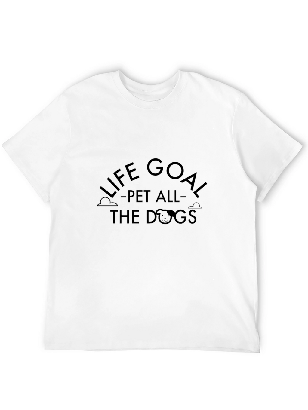 Life Goal Pet All The Dogs Graphic T-Shirt