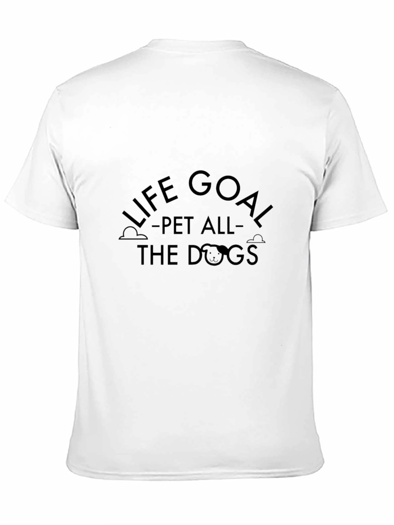 Life Goal Pet All The Dogs Graphic T-Shirt