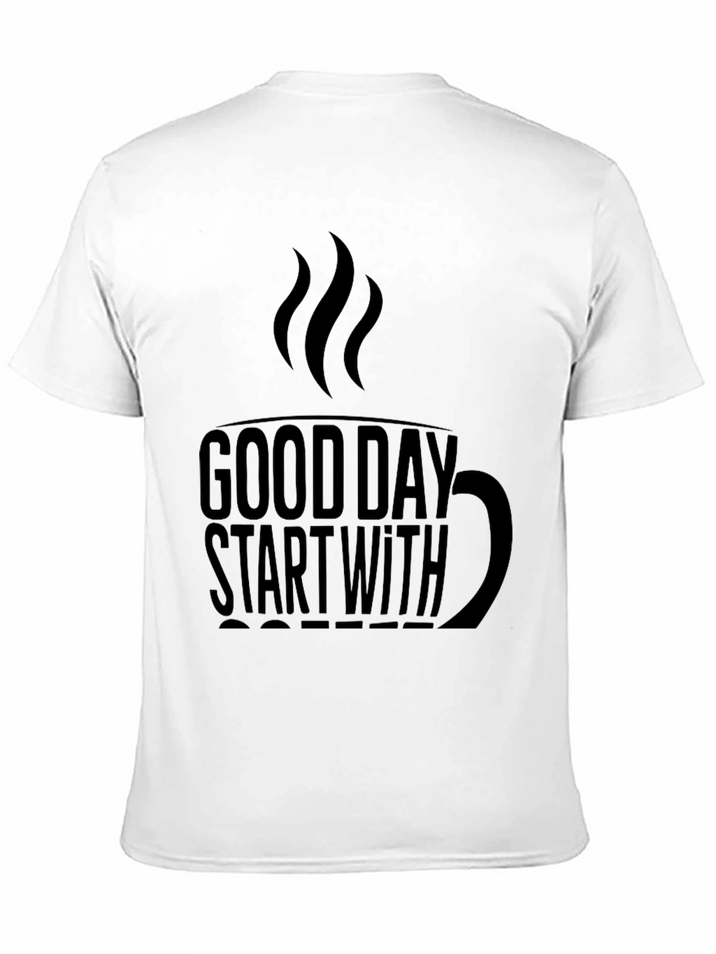 Good Day Start With Coffee Black Tee Shirt