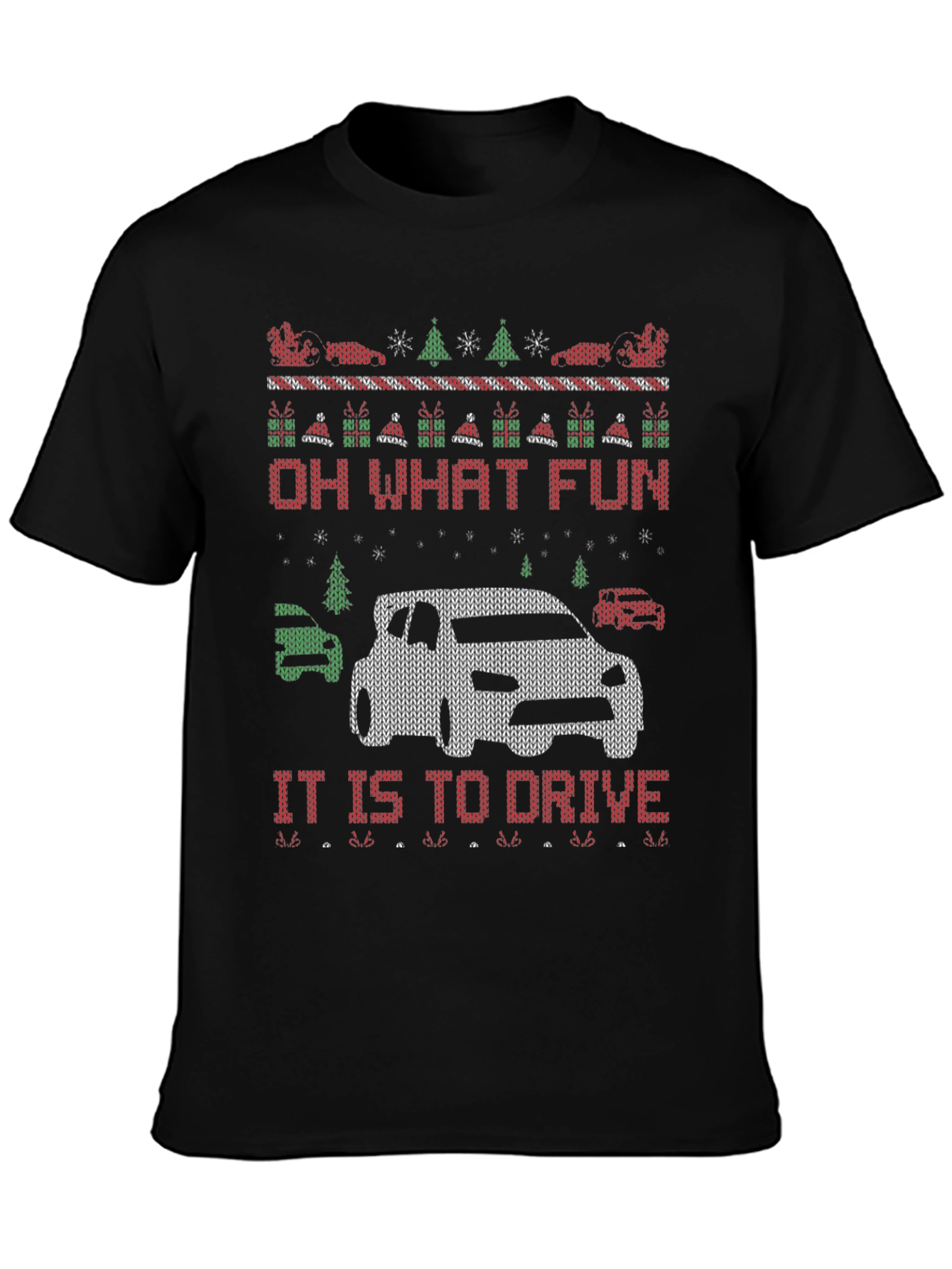 Funny Oh What Fun It Is To Drive Ugly Christmas Sweater T-Shirt