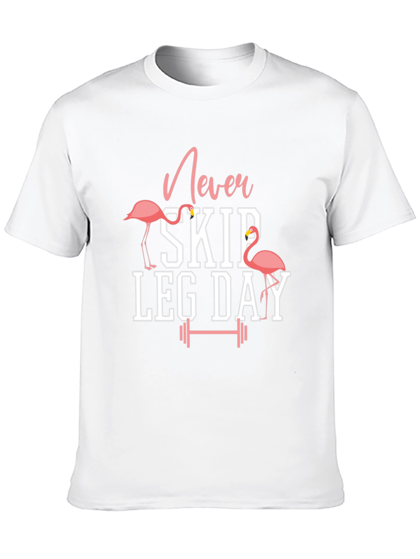Never Skip Leg Day Flamingo Graphic T-Shirt