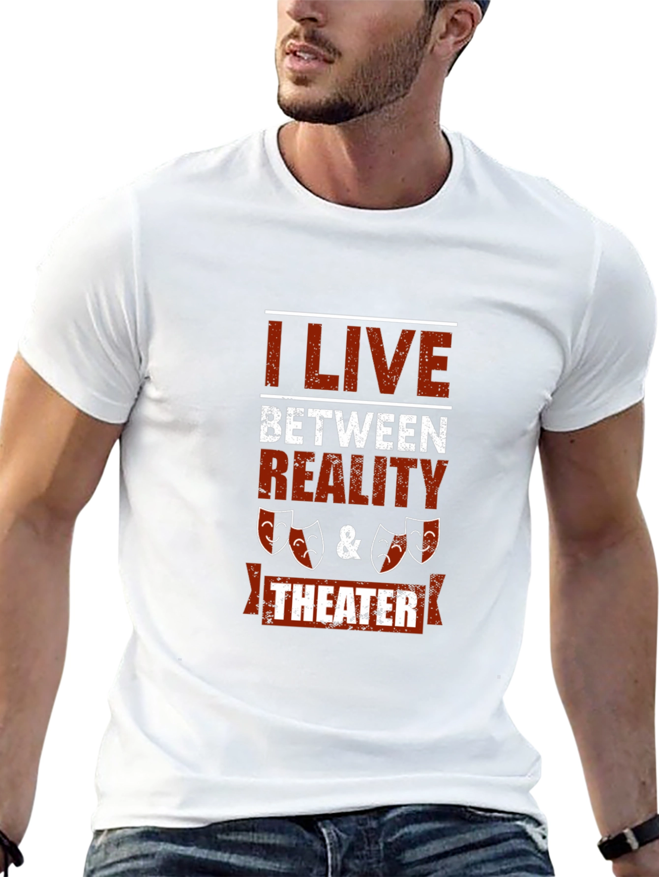 I Live Between Reality & Theater Graphic Tee