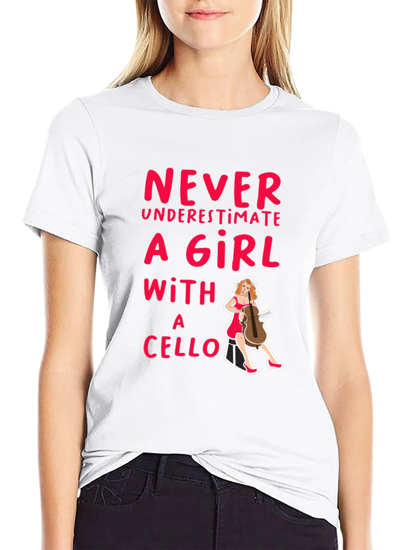 Never Underestimate a Girl with a Cello T-Shirt