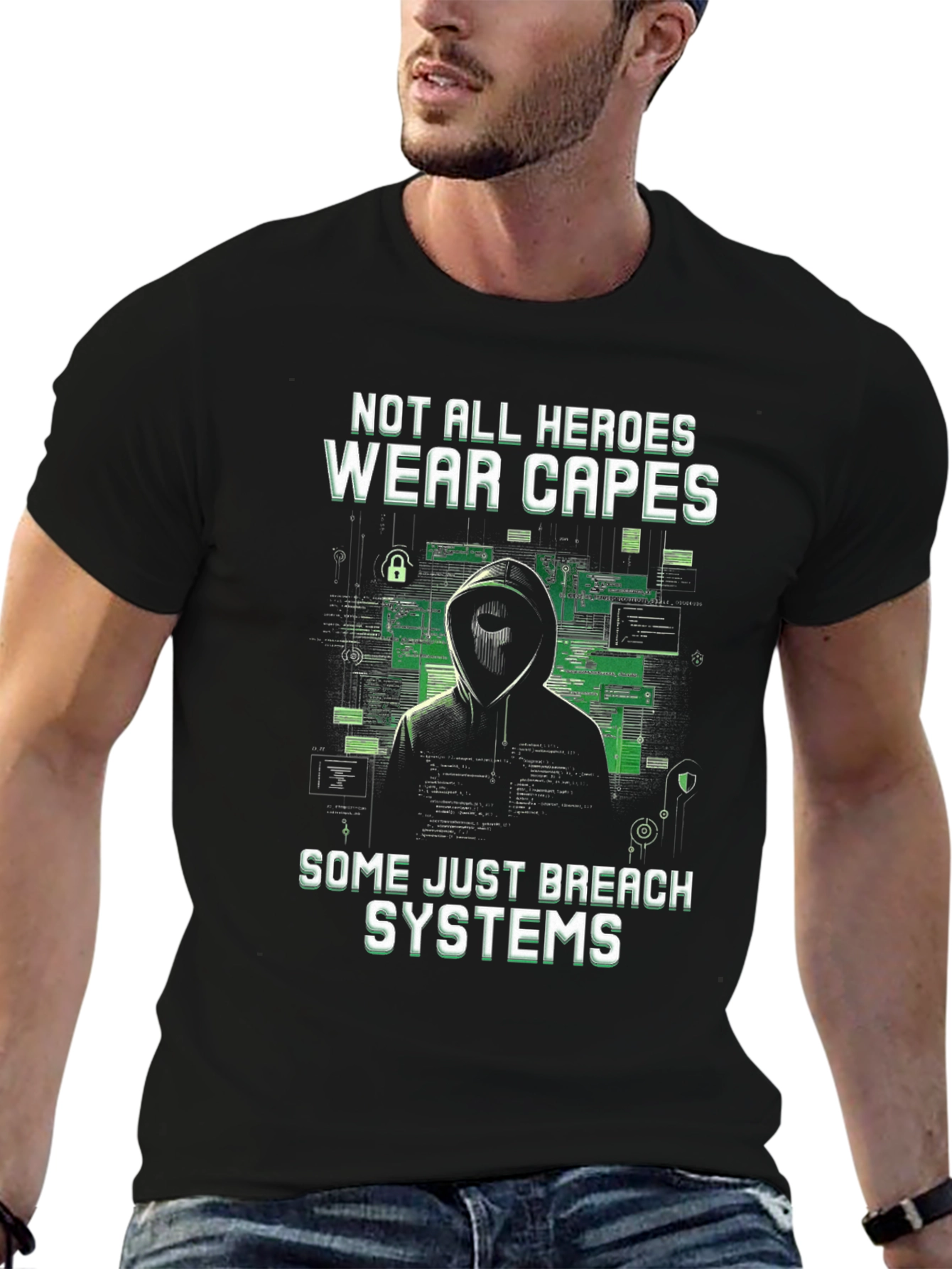 Not All Heroes Wear Capes Breach Systems T-Shirt