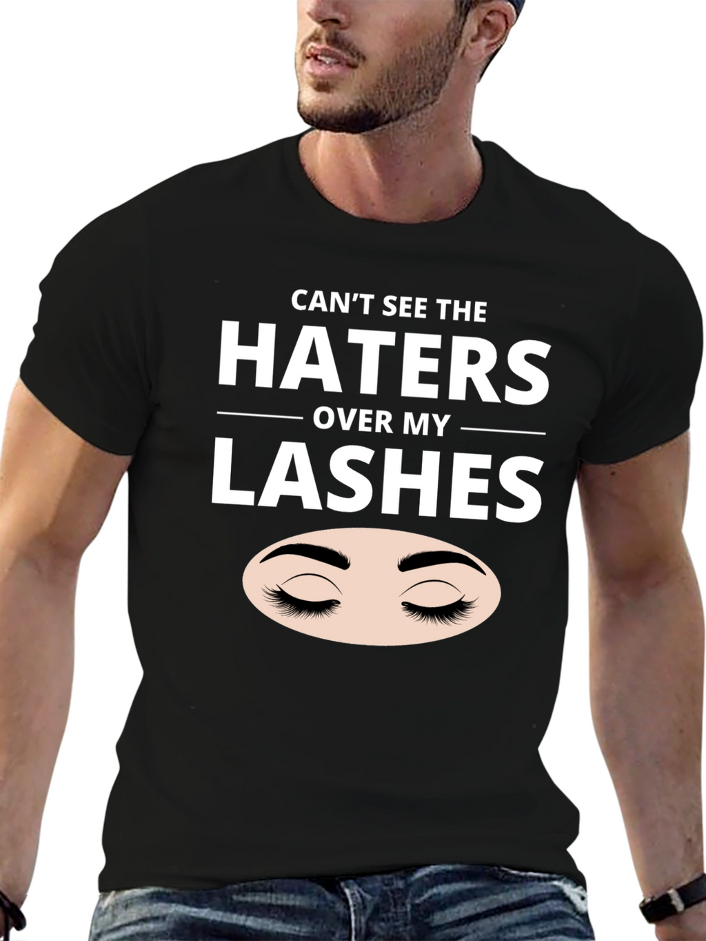 Cant See the Haters Over My Lashes Black T-Shirt