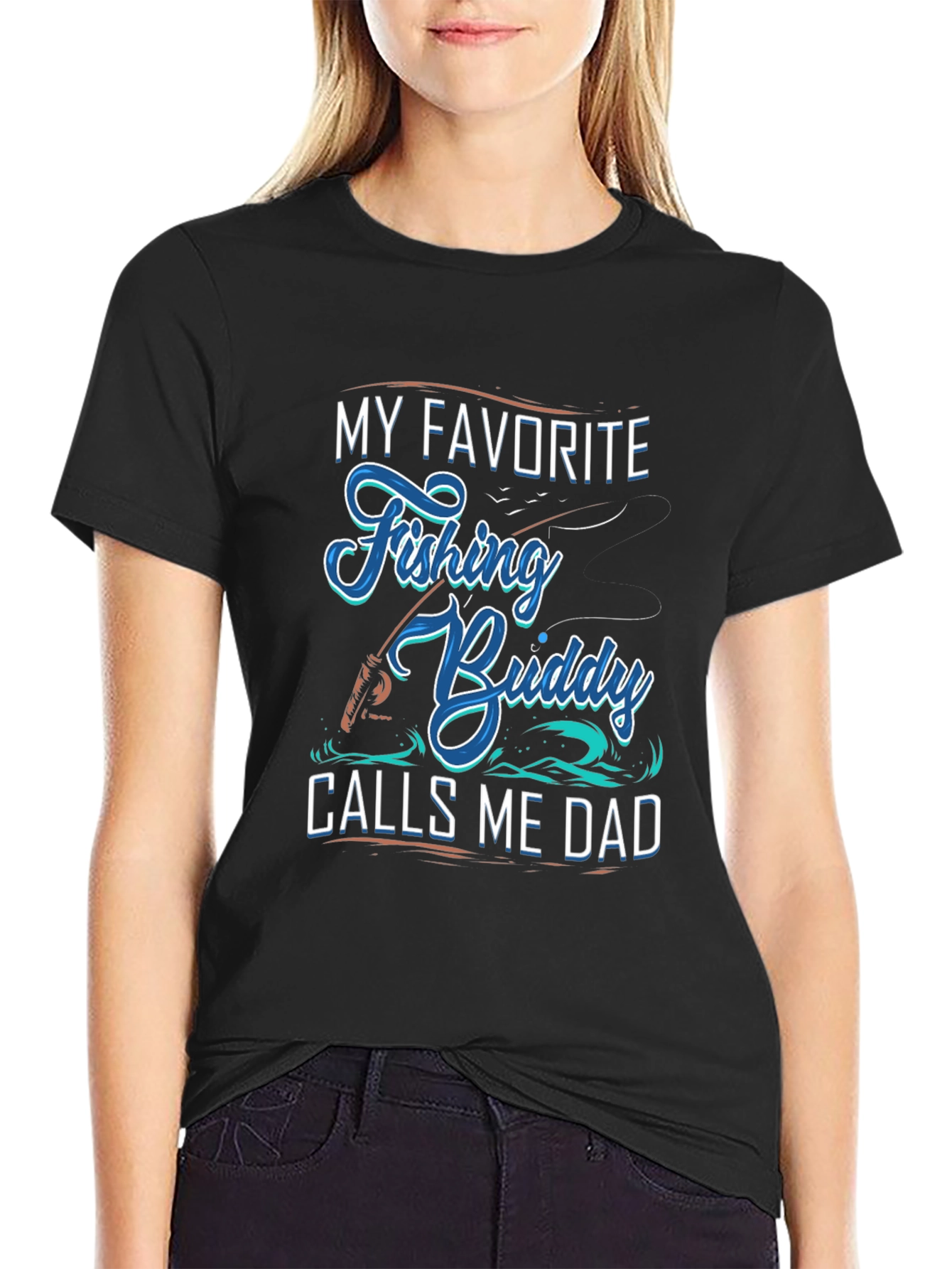 My Favorite Fishing Buddy Calls Me Dad Graphic Tee