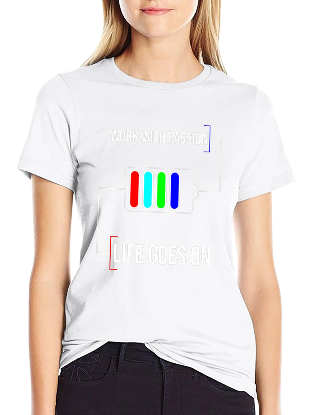 Work with Passion T-Shirt | Life Goes On