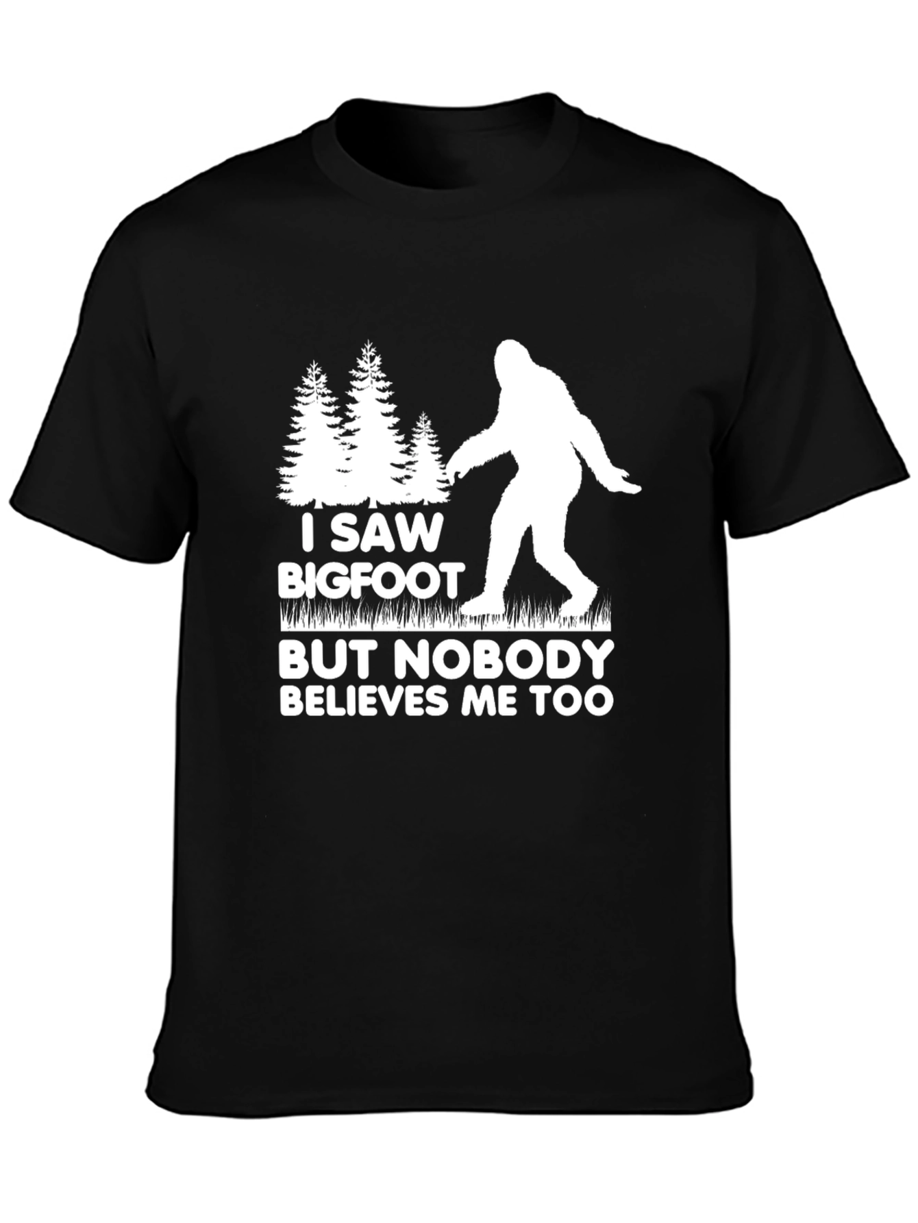I Saw Bigfoot T-Shirt - Funny Cryptid Tee