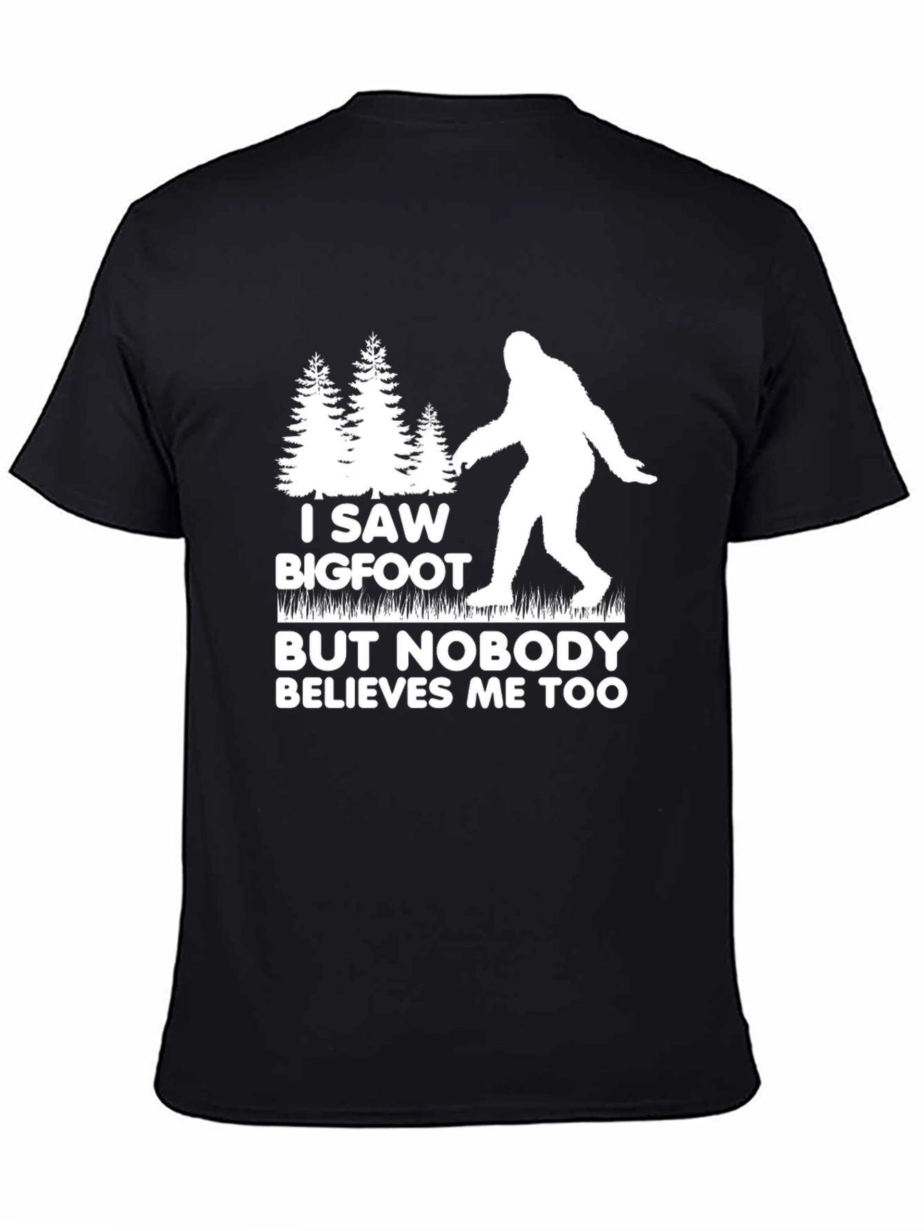 I Saw Bigfoot T-Shirt - Funny Cryptid Tee