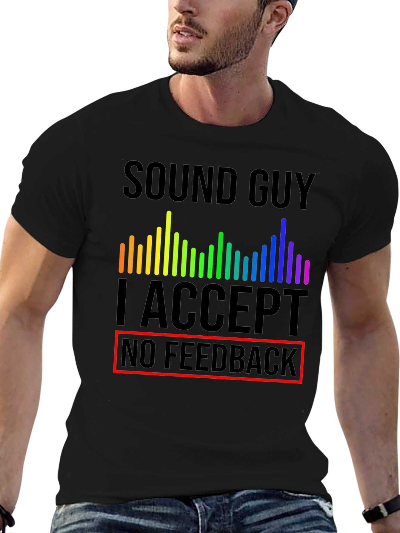 Sound Guy No Feedback T-Shirt