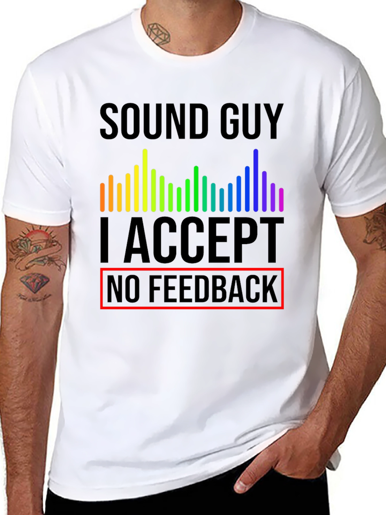 Sound Guy No Feedback T-Shirt