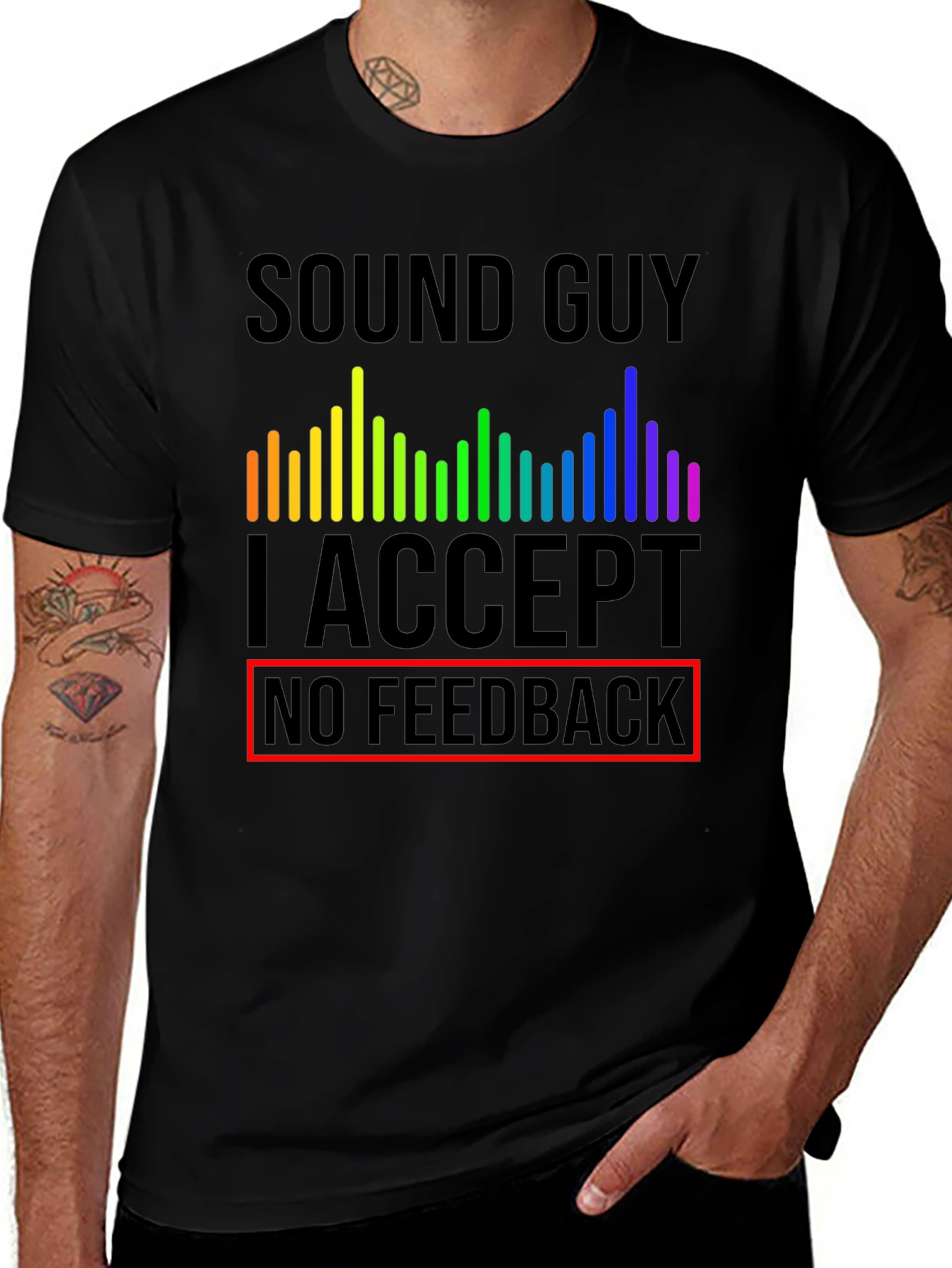 Sound Guy No Feedback T-Shirt