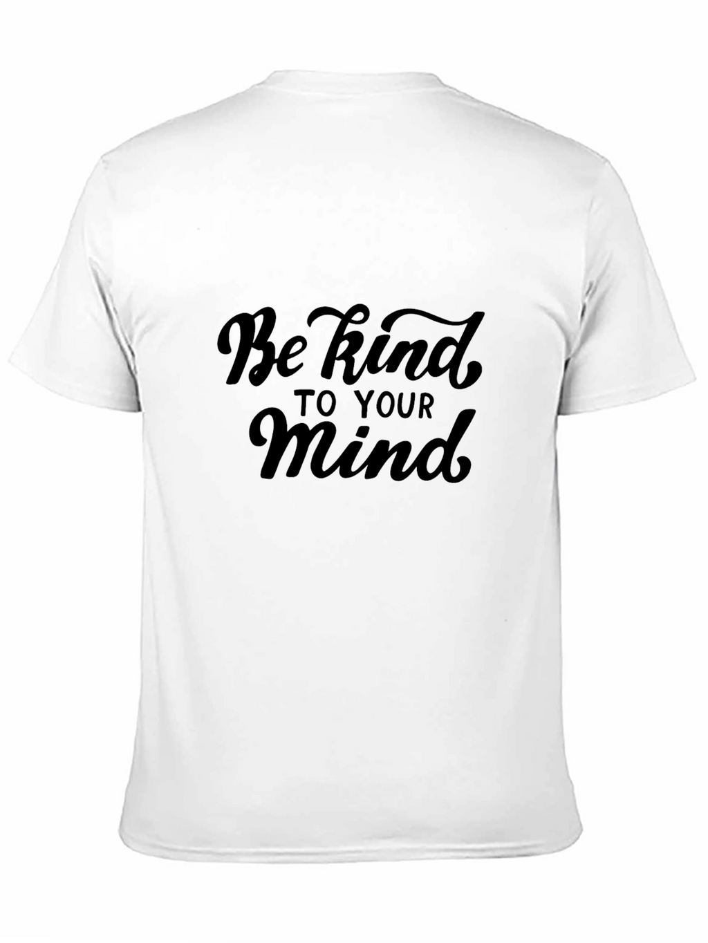 Be Kind to Your Mind Black T-Shirt