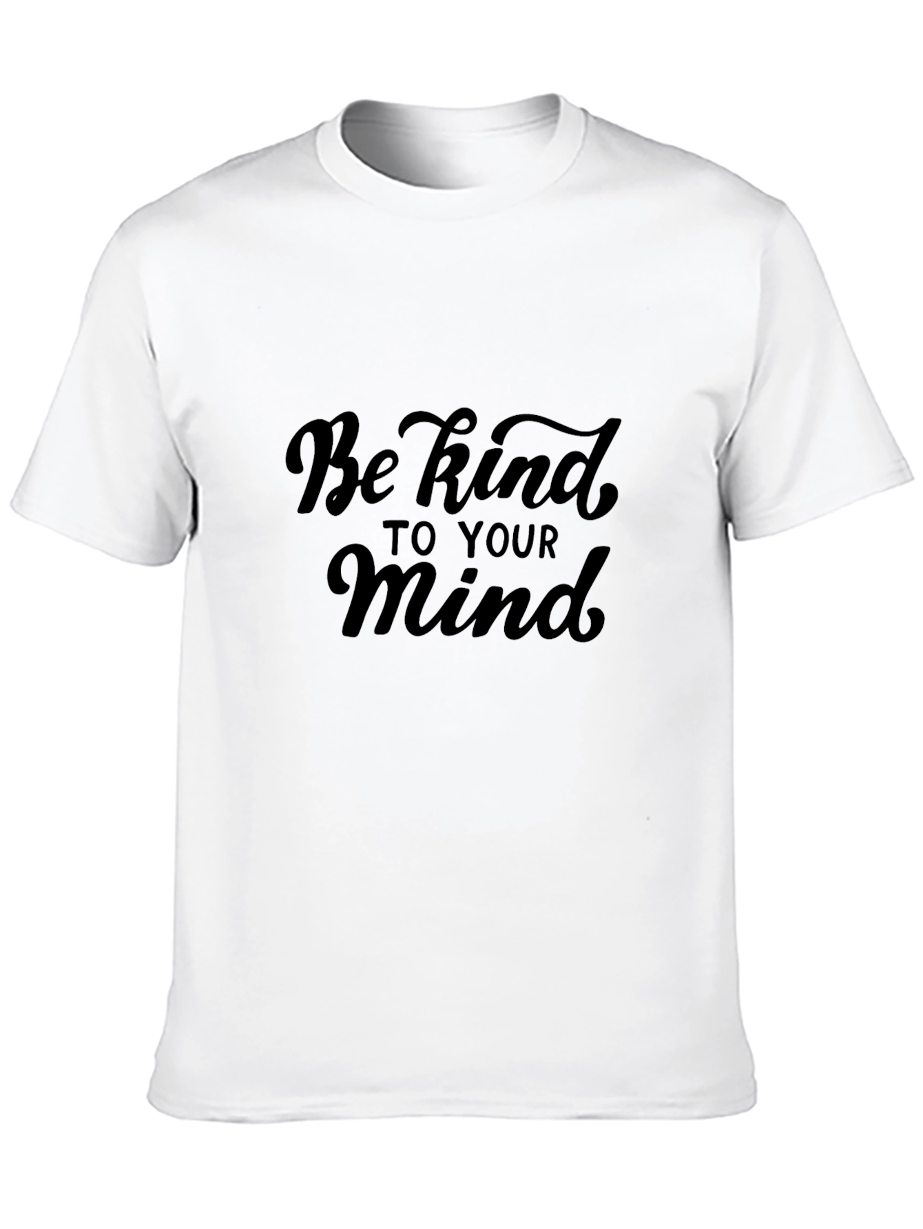 Be Kind to Your Mind Black T-Shirt