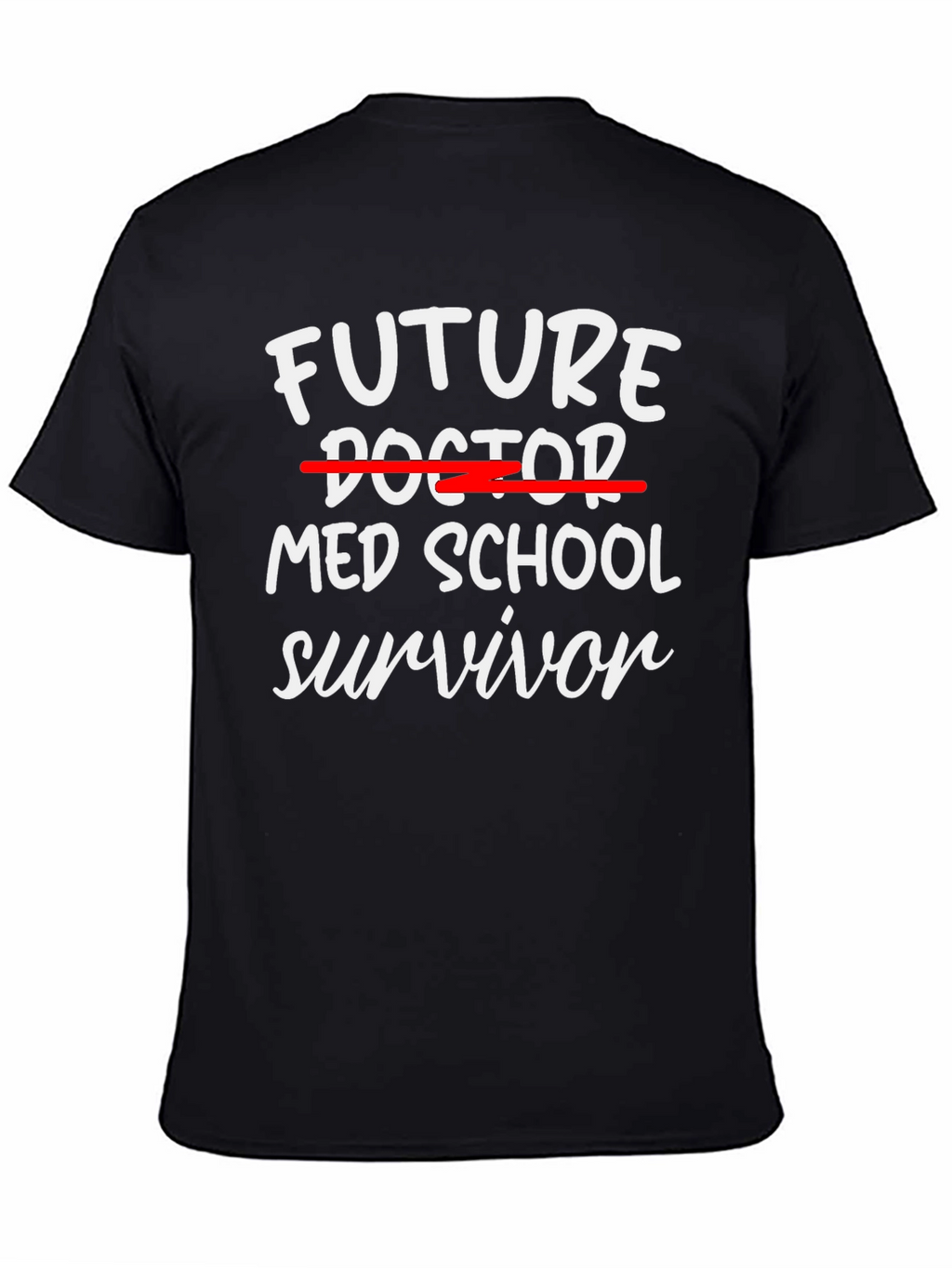 Future Med School Survivor T-Shirt