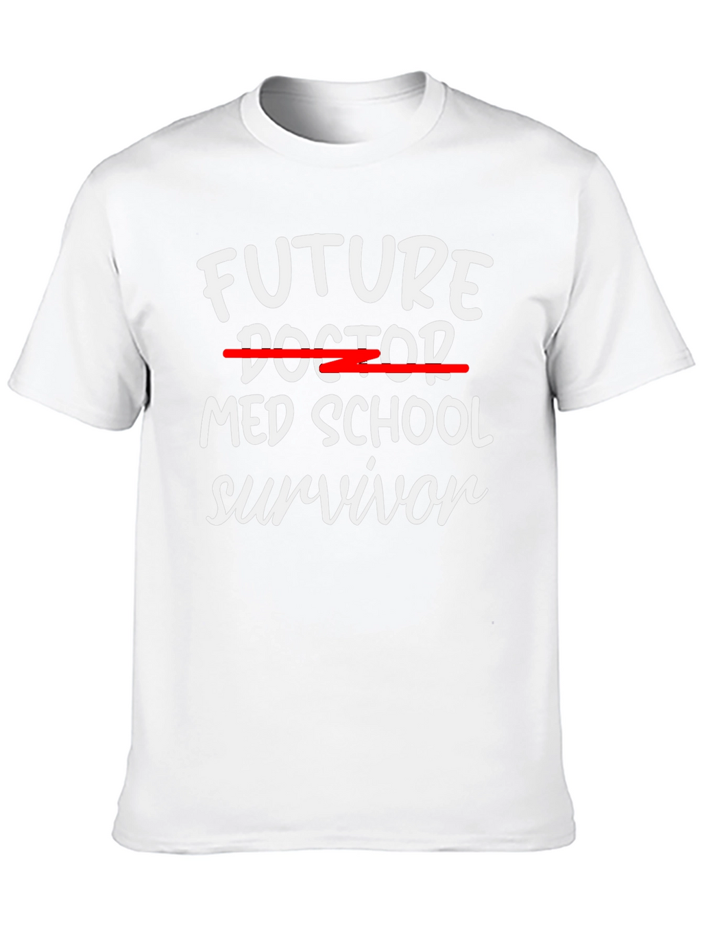 Future Med School Survivor T-Shirt
