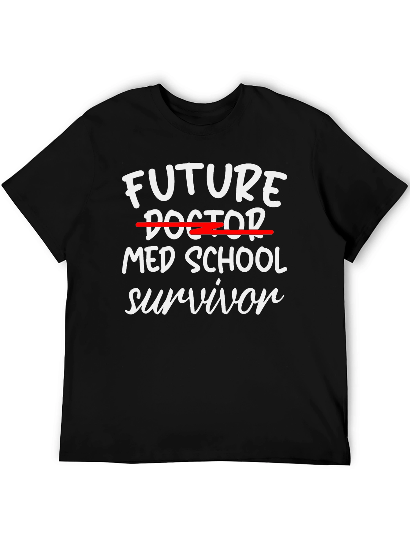 Future Med School Survivor T-Shirt