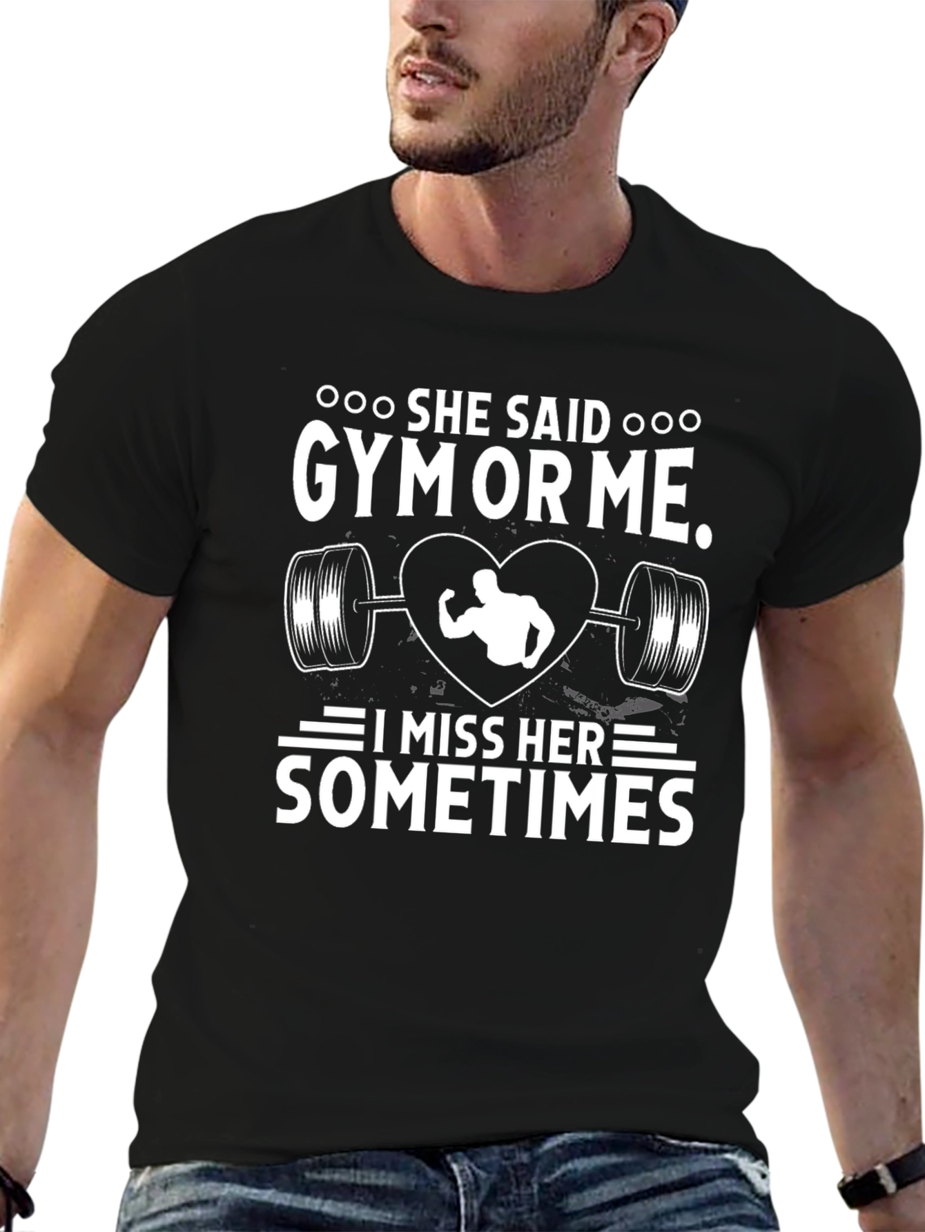 She Said Gym or Me T-Shirt