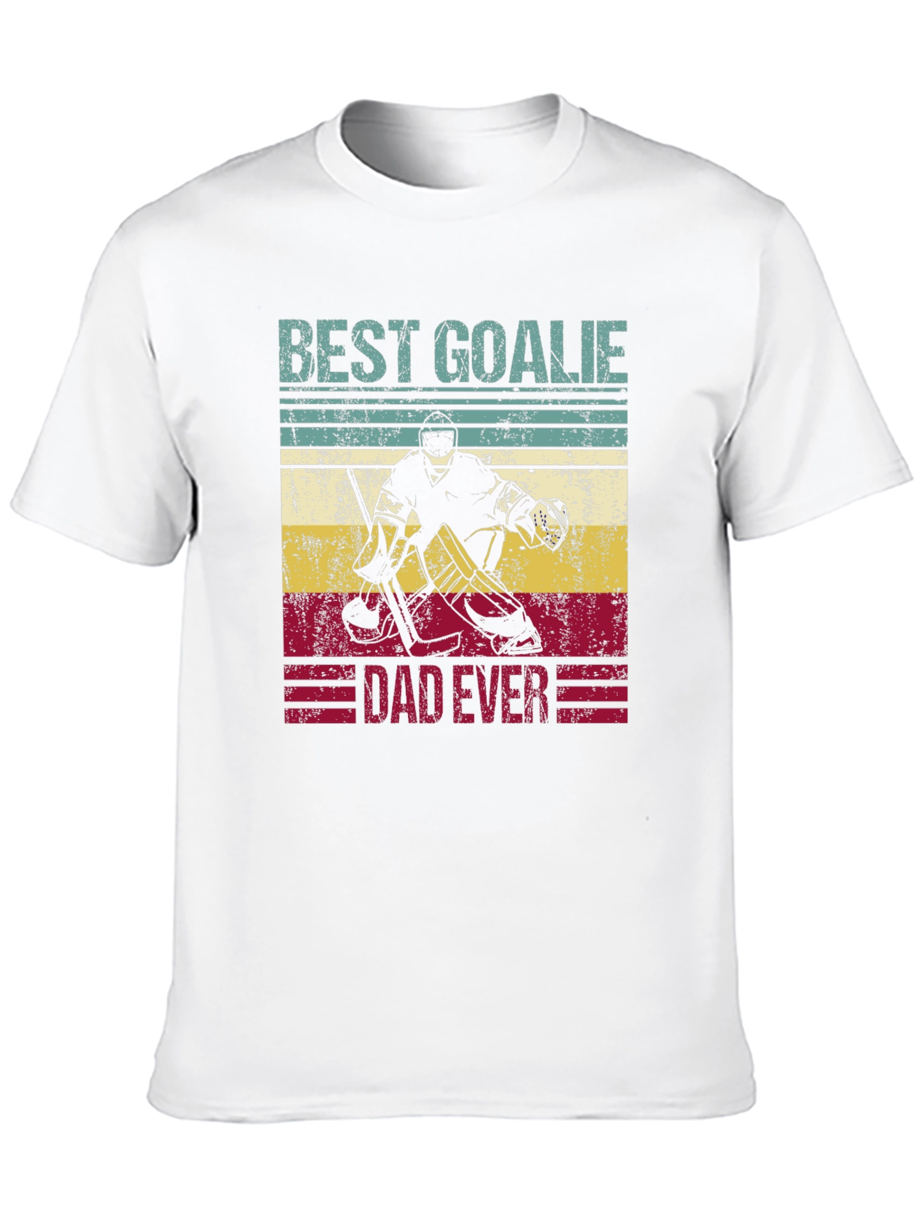 Best Goalie Dad Ever T-Shirt - Hockey Fathers Day Tee