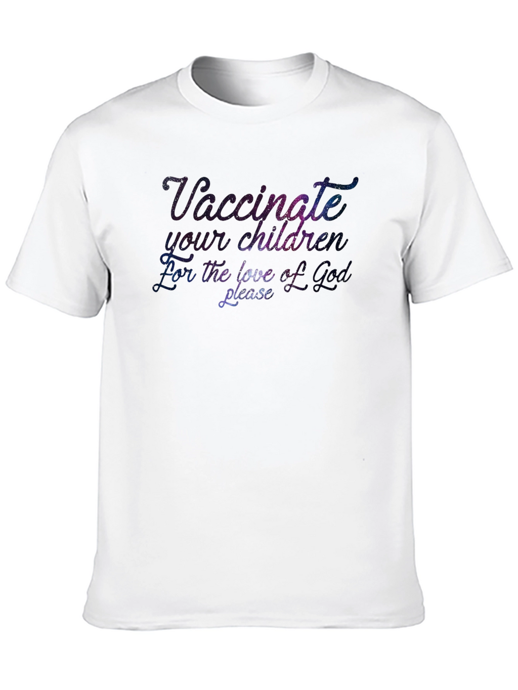 Vaccinate Your Children T-Shirt
