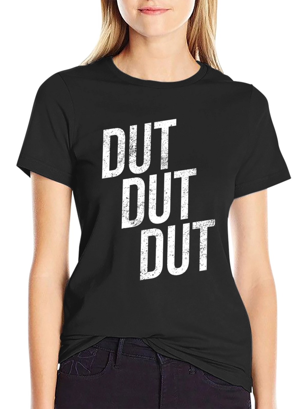 Dut Dut Dut Graphic Tee - Bold Statement T-Shirt