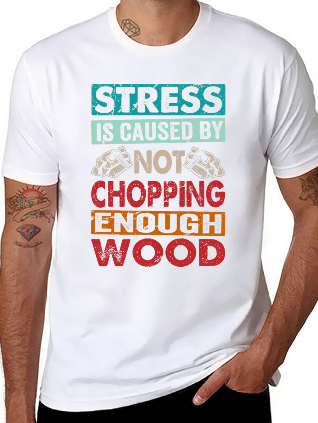 Stress Wood Chopping T-Shirt