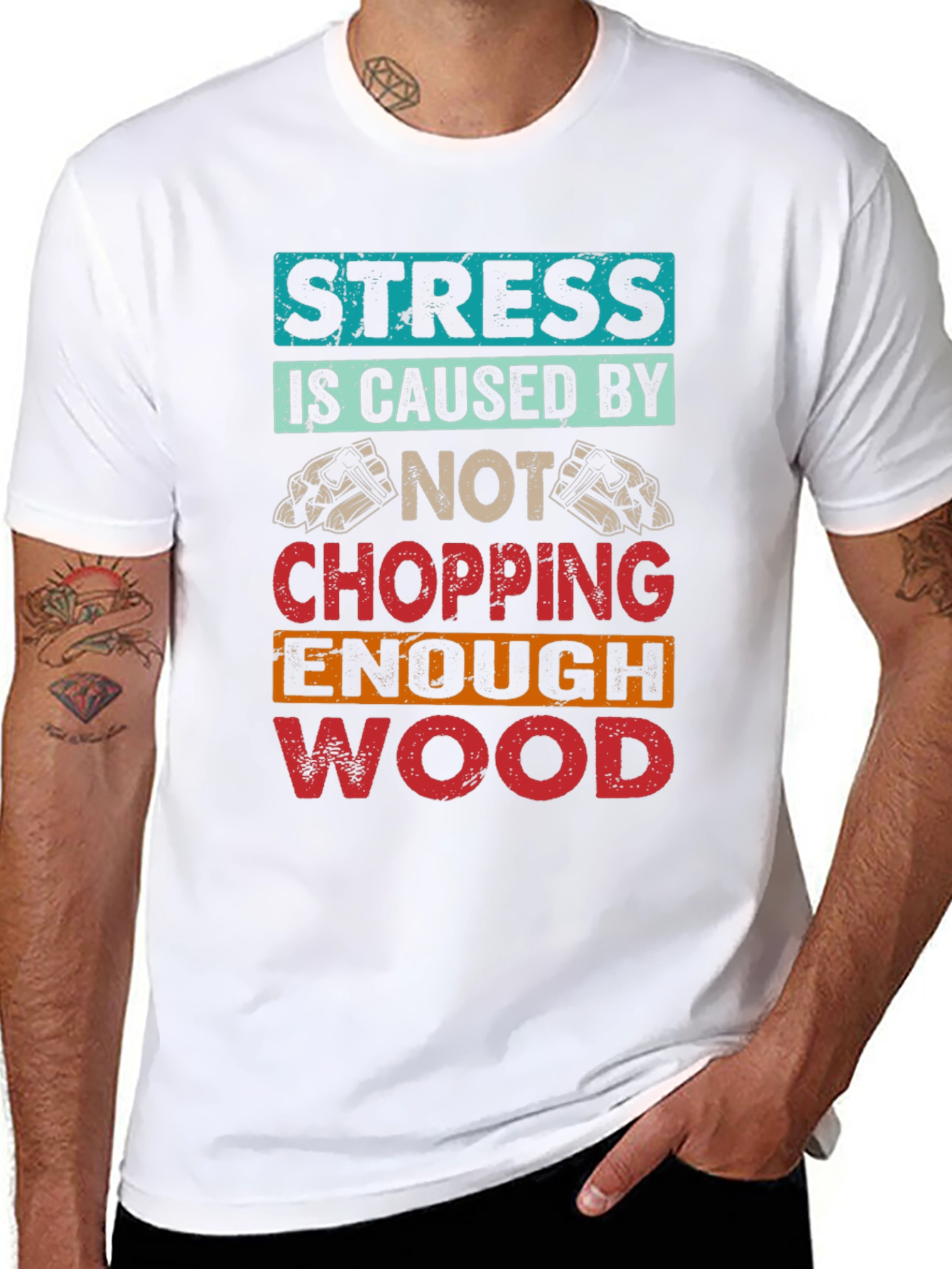 Stress Wood Chopping T-Shirt