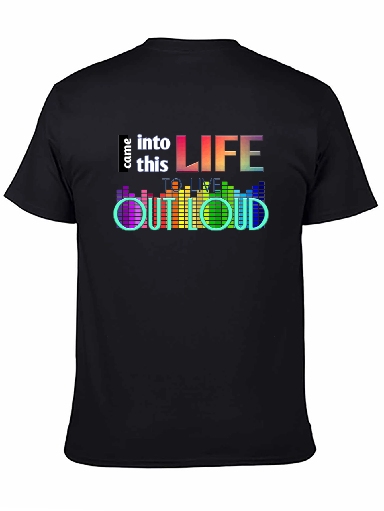 Live Out Loud Graphic T-Shirt - Black