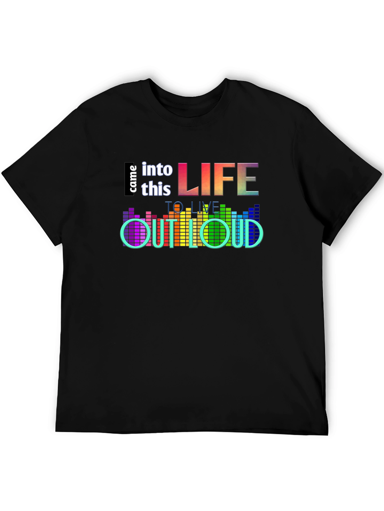 Live Out Loud Graphic T-Shirt - Black