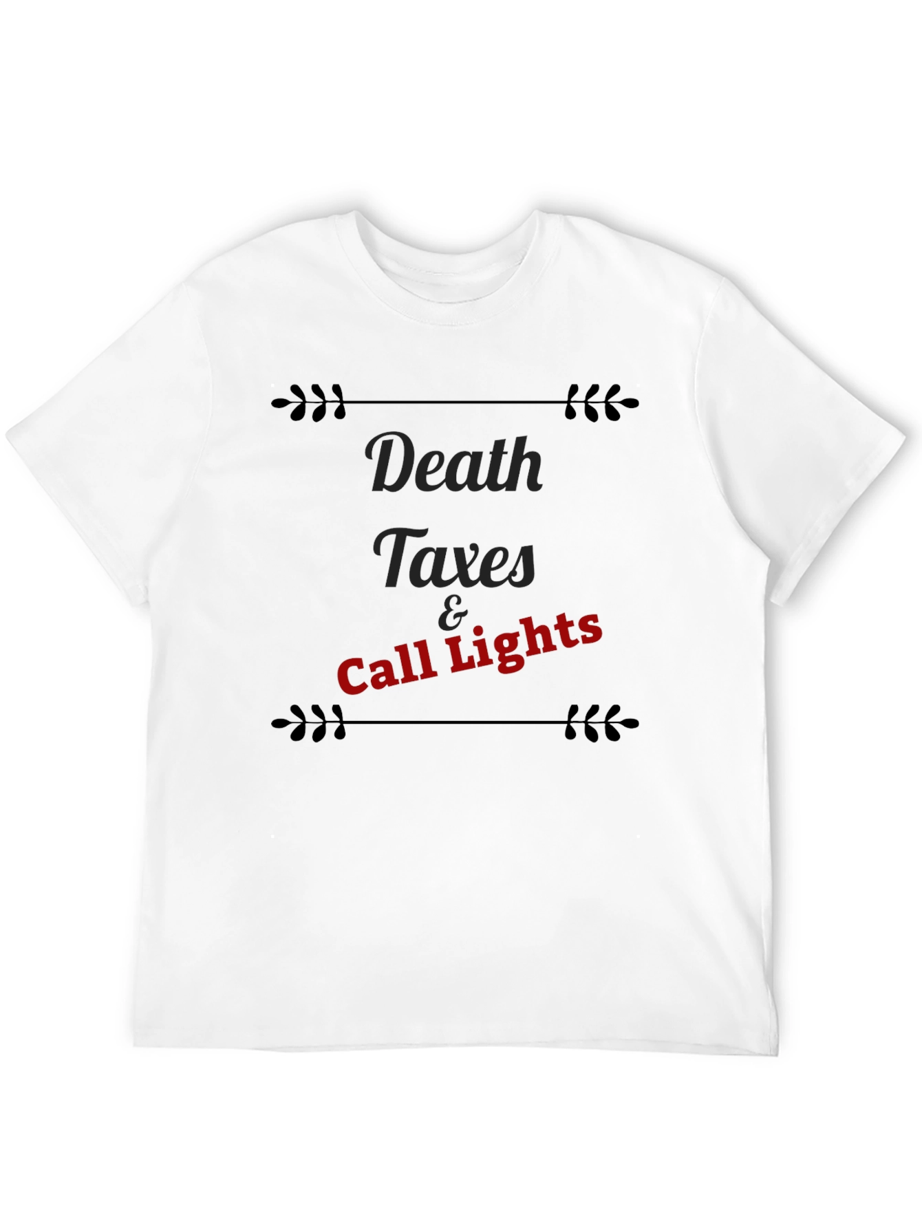 Death Taxes & Call Lights Graphic Tee