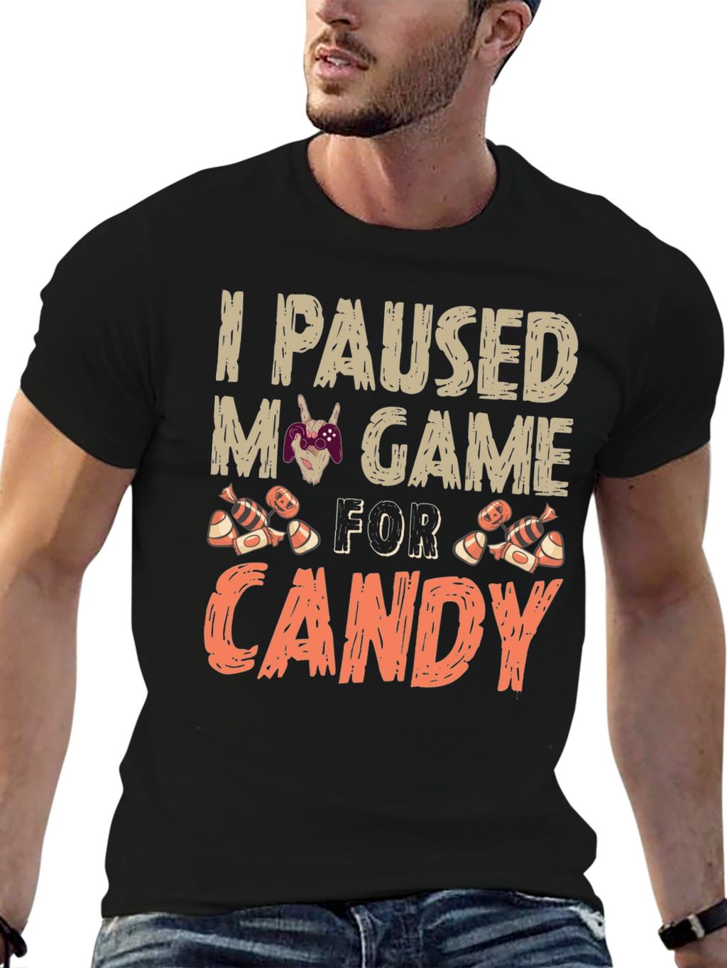 I Paused My Game For Candy T-Shirt