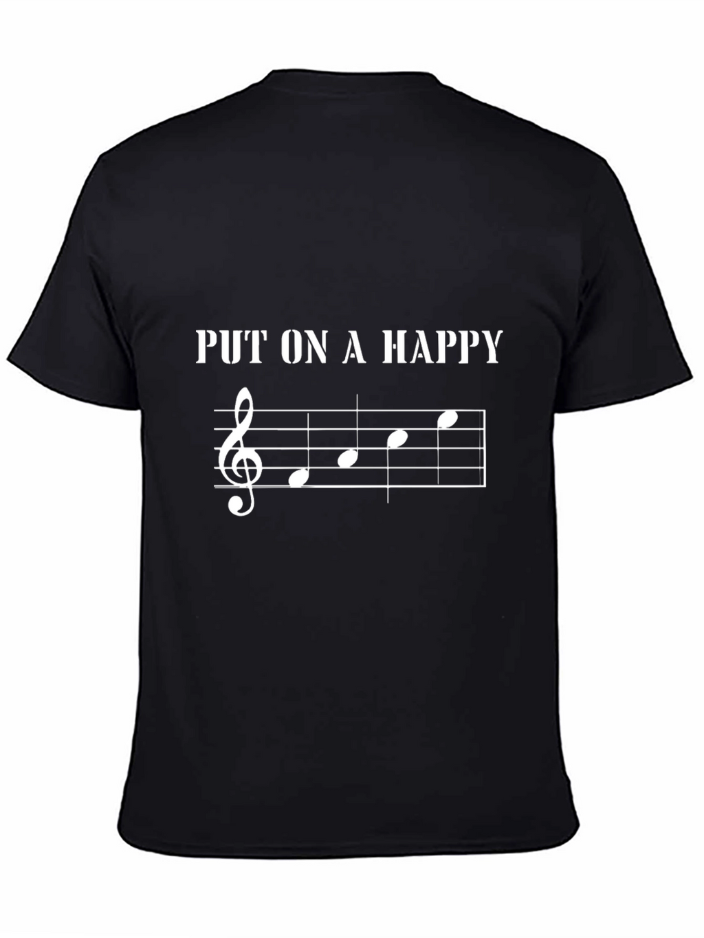 Musical T-Shirt: Put On A Happy Design