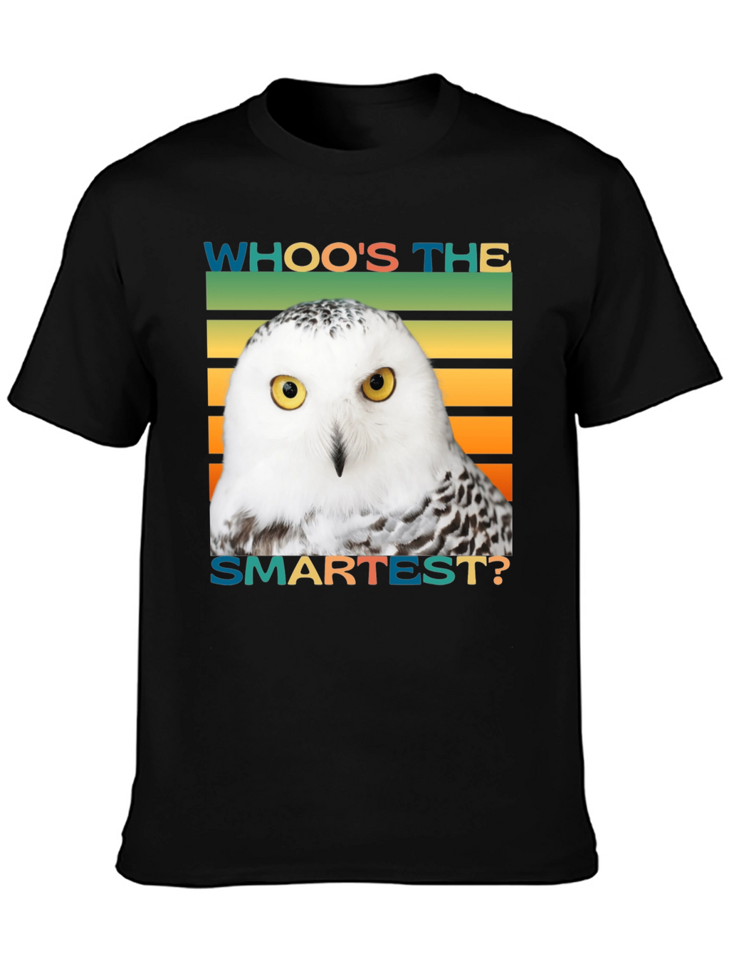 Whoos The Smartest Owl T-Shirt