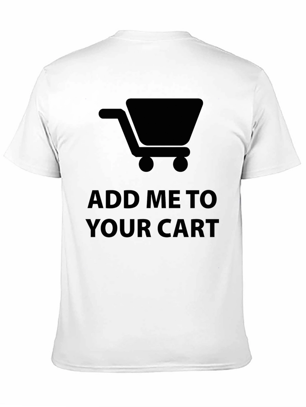 Add Me To Your Cart Graphic Tee - Black