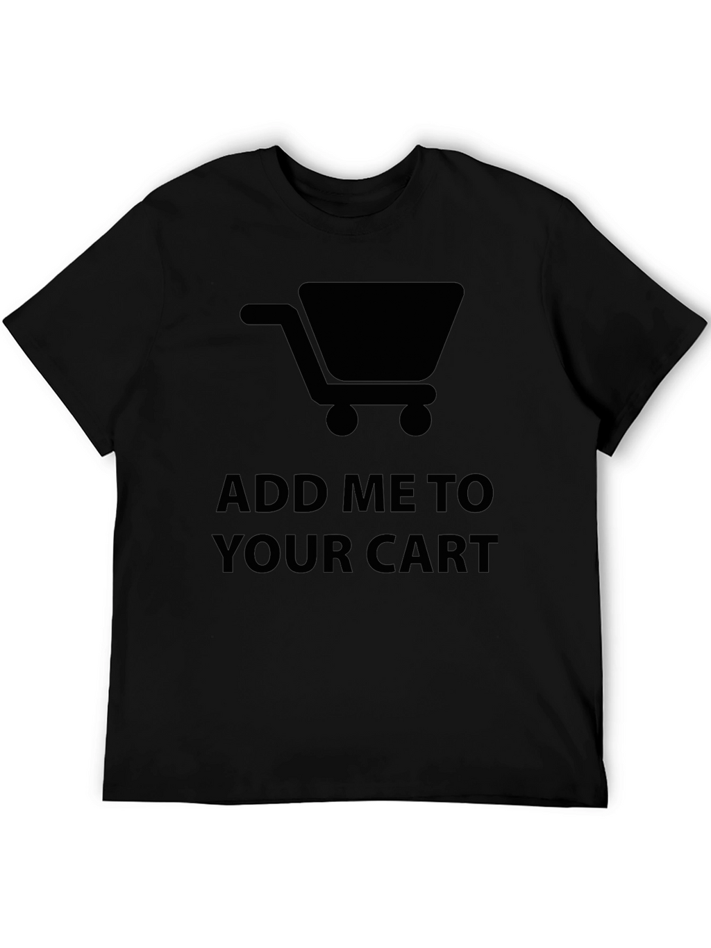 Add Me To Your Cart Graphic Tee - Black