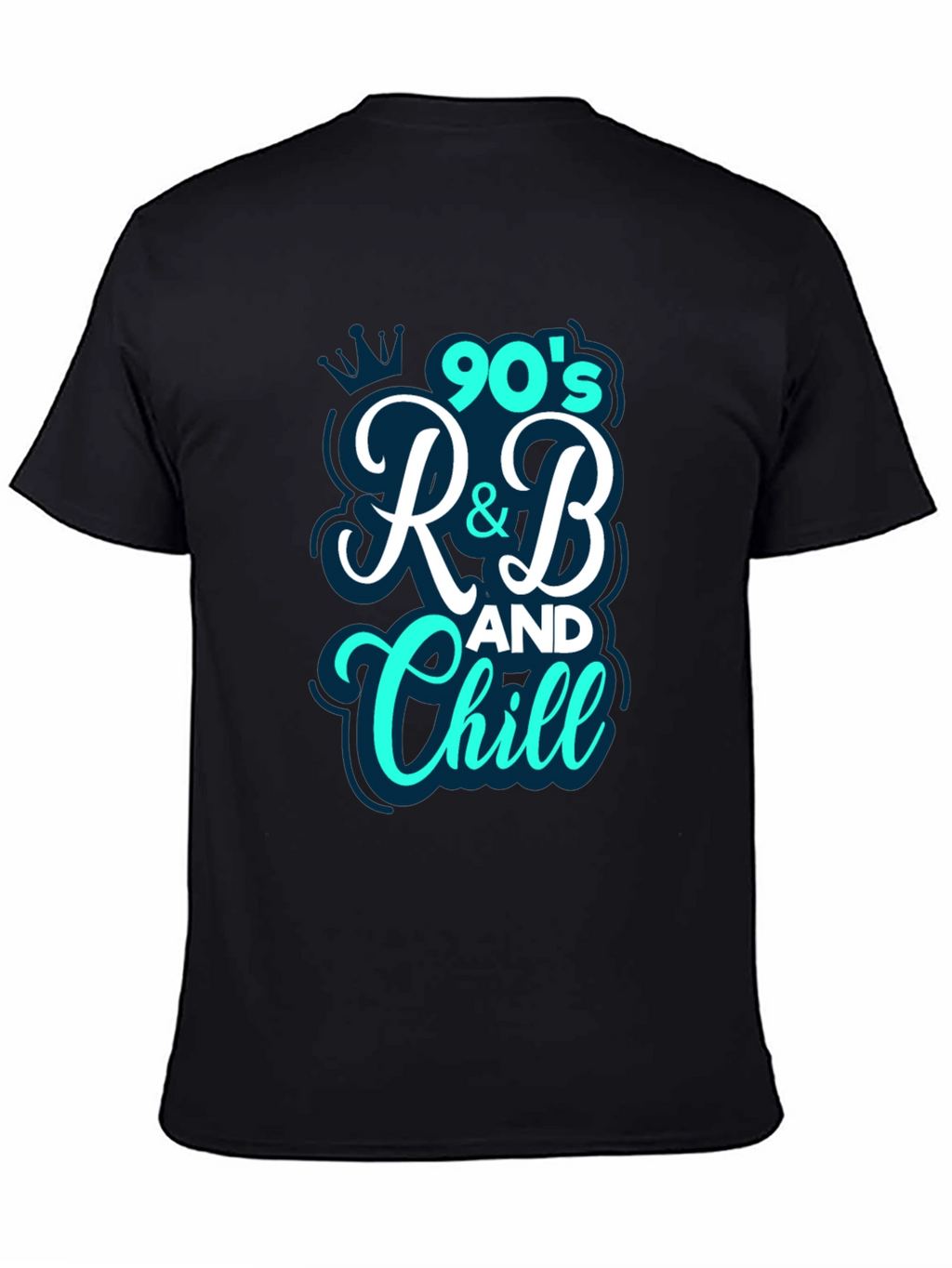 90s R&B and Chill Graphic Tee
