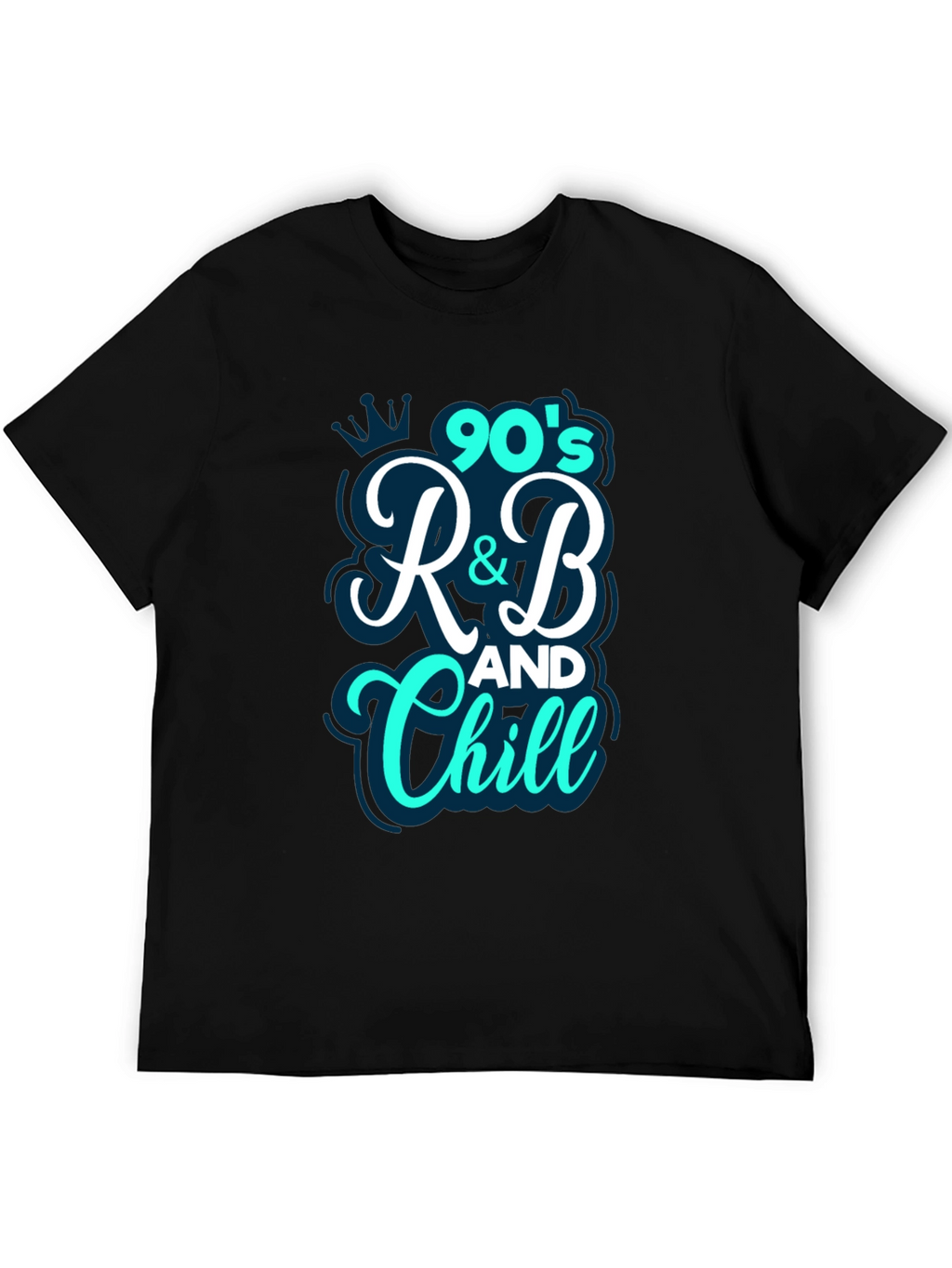 90s R&B and Chill Graphic Tee