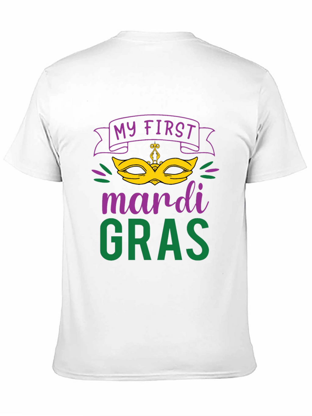 My First Mardi Gras T-Shirt