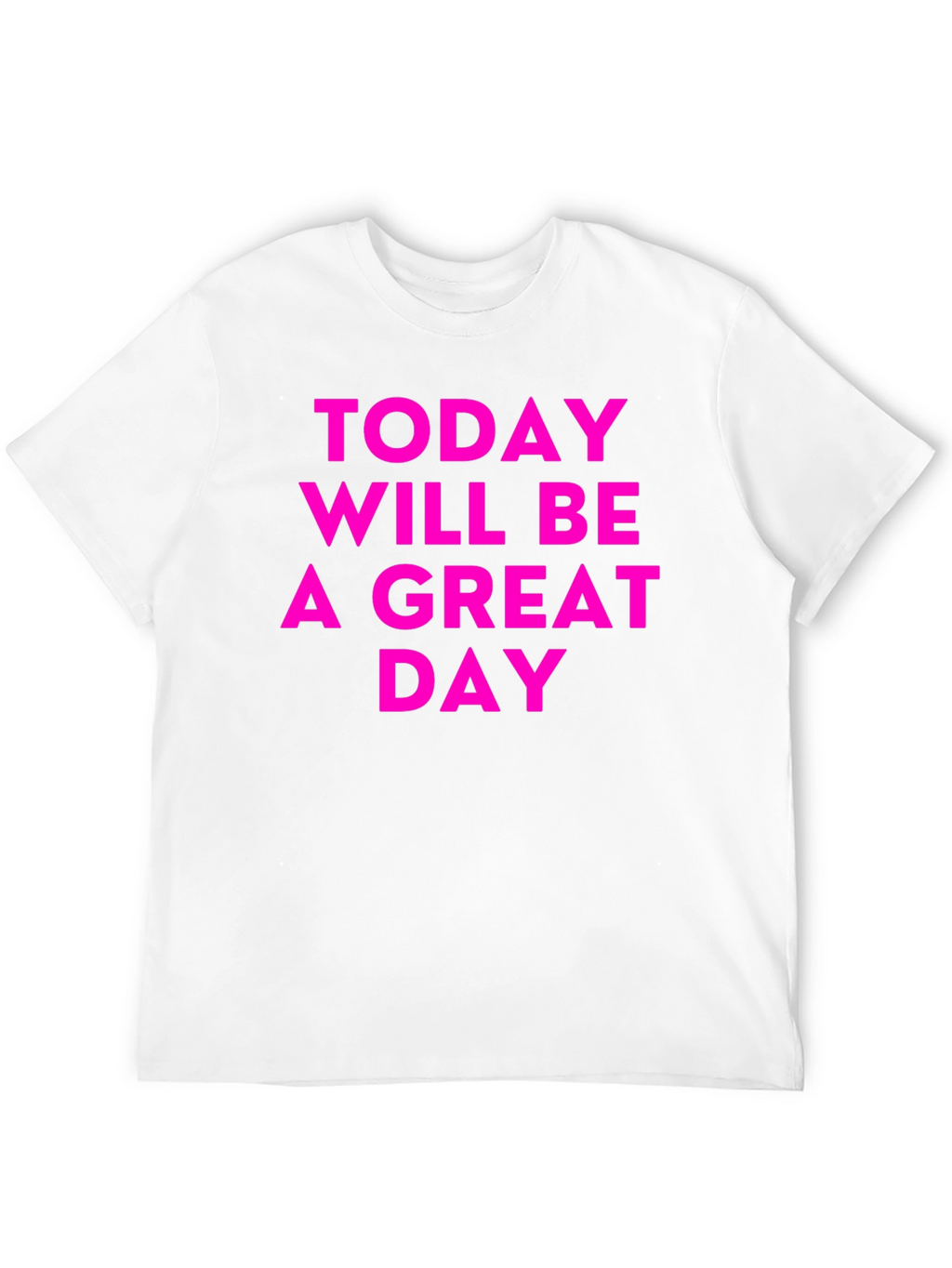 Inspirational Great Day Black T-Shirt