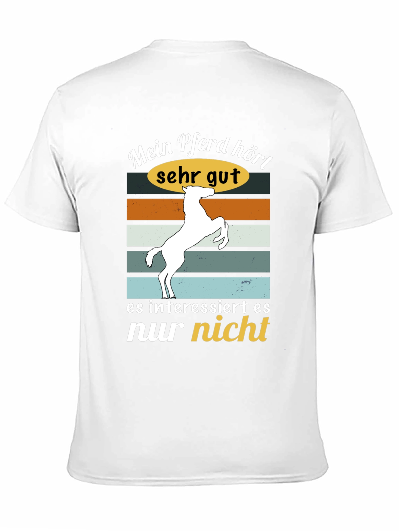 Funny Horse T-Shirt - Mein Pferd hört sehr gut