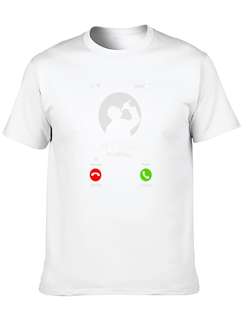 My Son is Calling T-Shirt - Funny Dad Tee