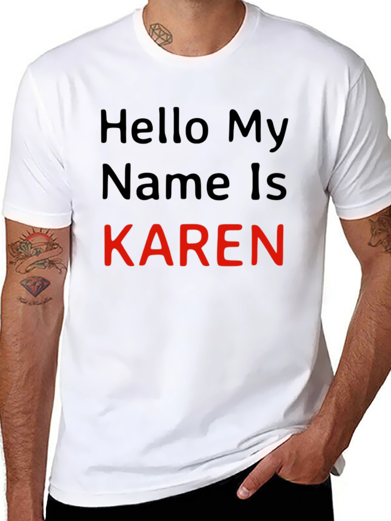 Hello My Name is Karen T-Shirt Novelty Tee