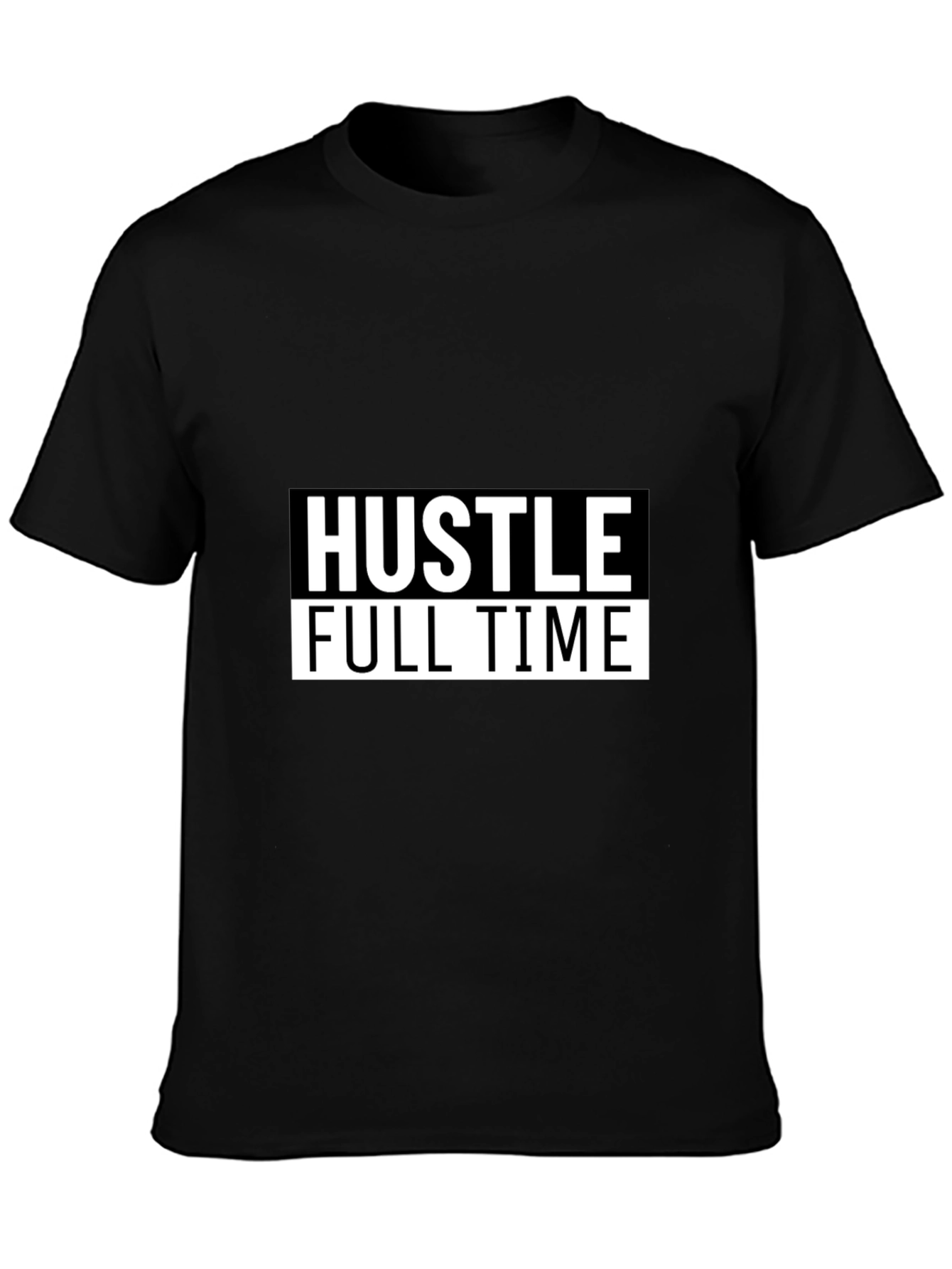 Hustle Full Time Graphic Tee - Black Casual T-Shirt